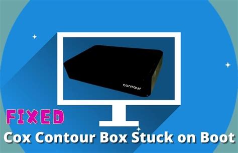 Select Trc-20 and Copy that Address. . Cox contour box stuck on boot